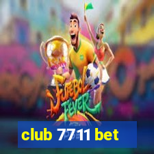 club 7711 bet